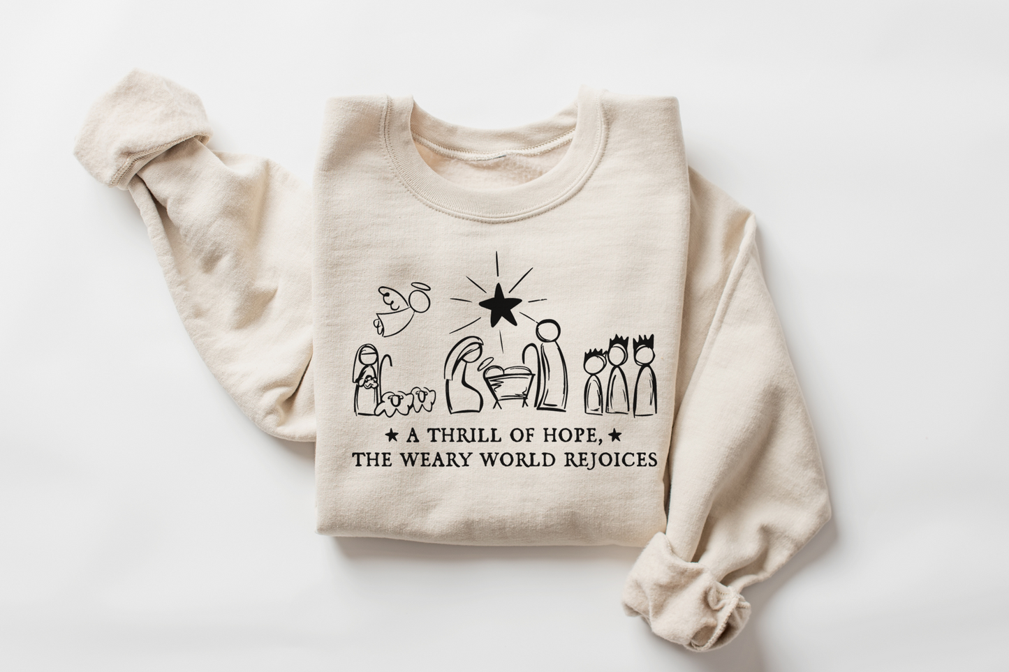 Christmas Christian A Thrill of Hope Sweatshirt