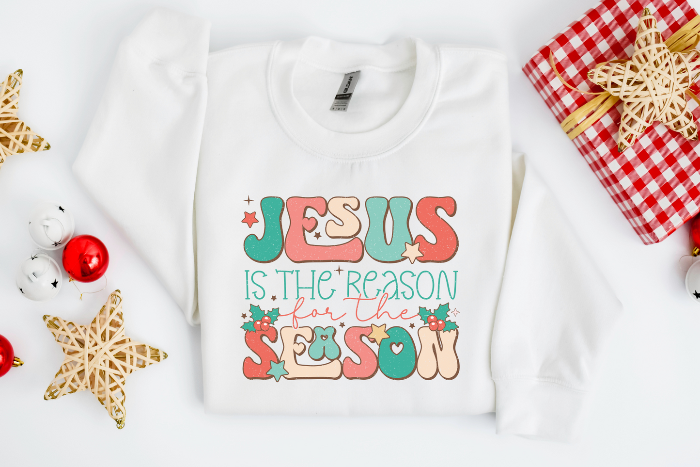 Christmas Reason for the Season Sweatshirt