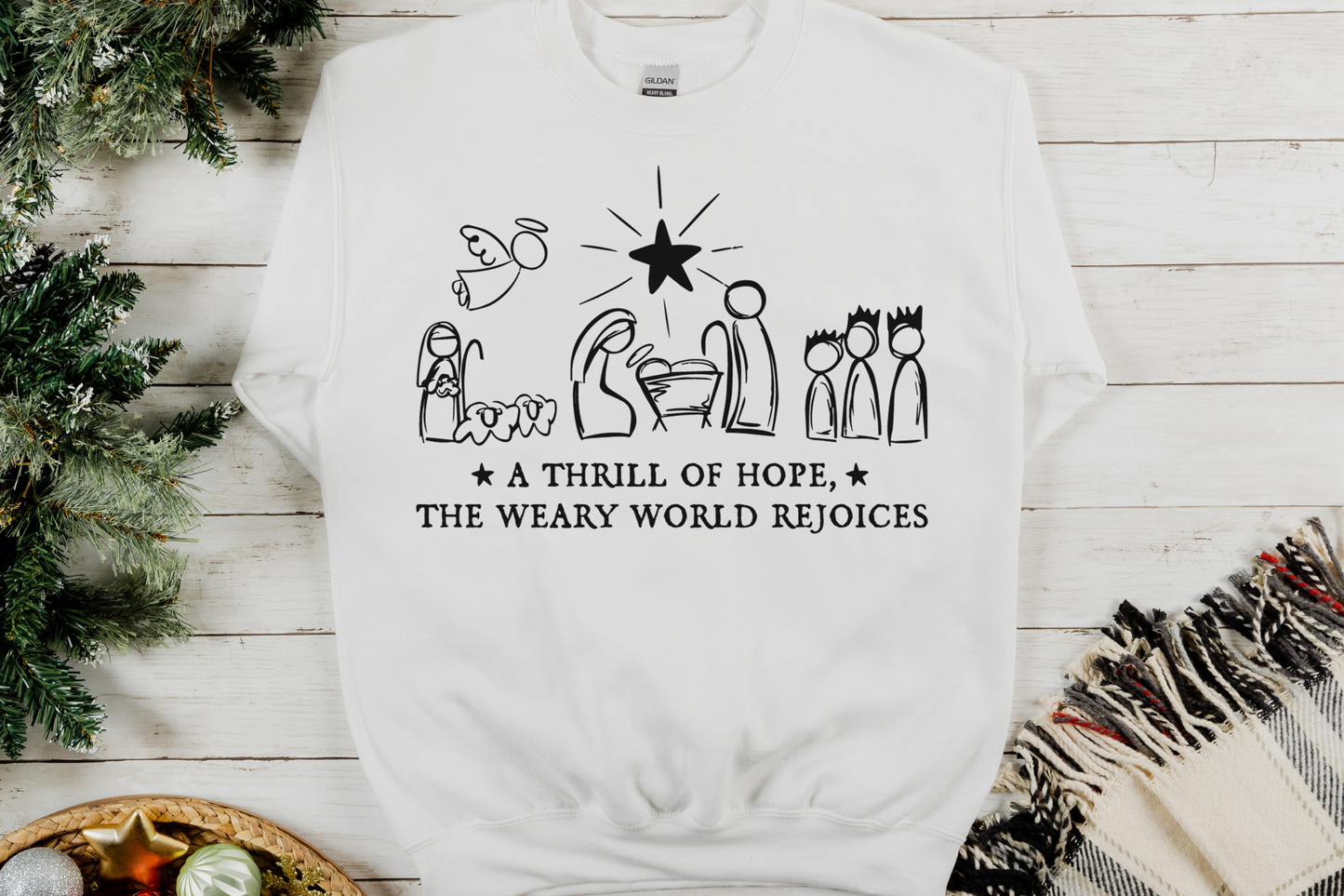 Christmas Christian A Thrill of Hope Sweatshirt