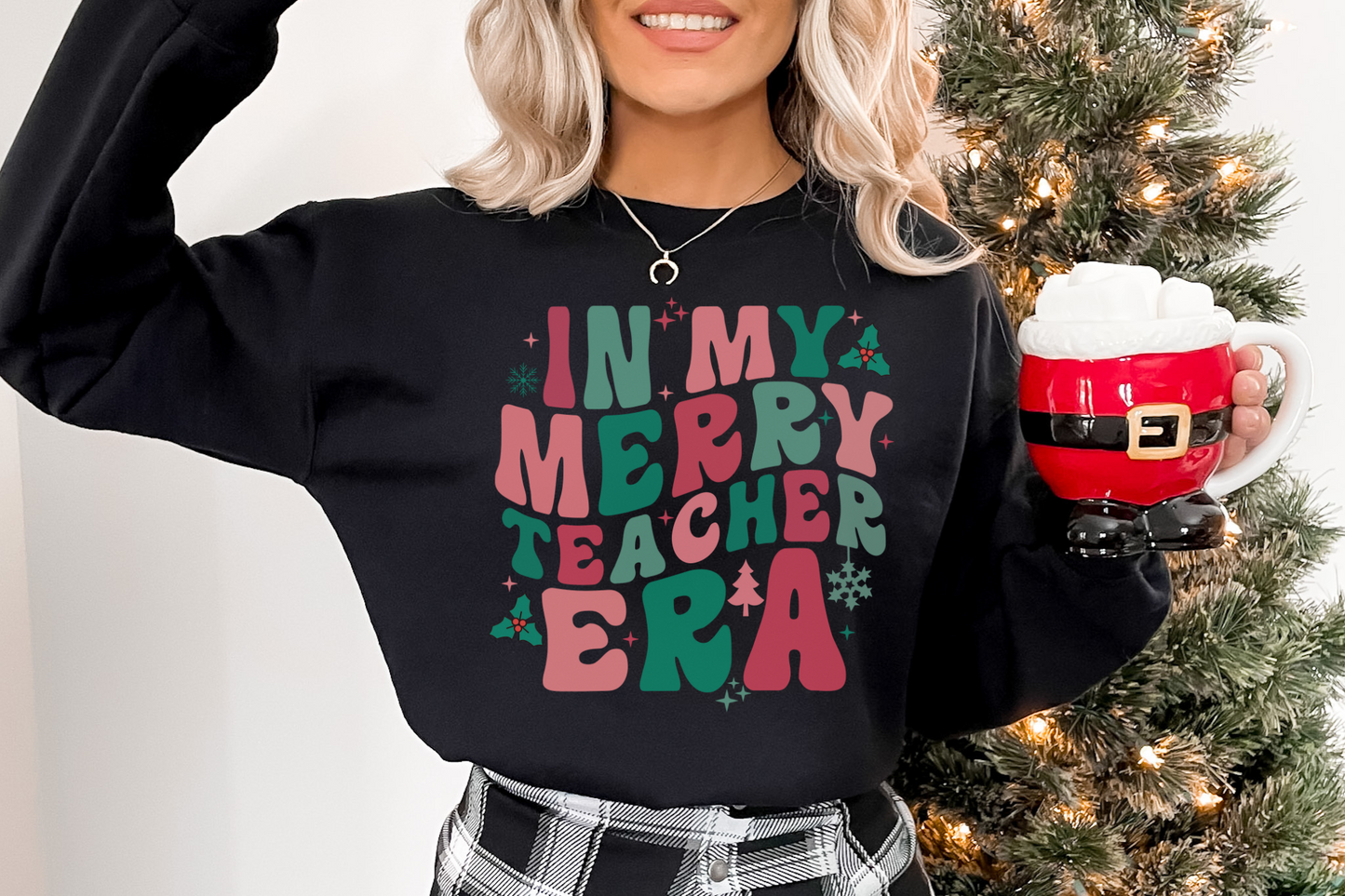 Christmas In My Merry Teacher Era Sweatshirt