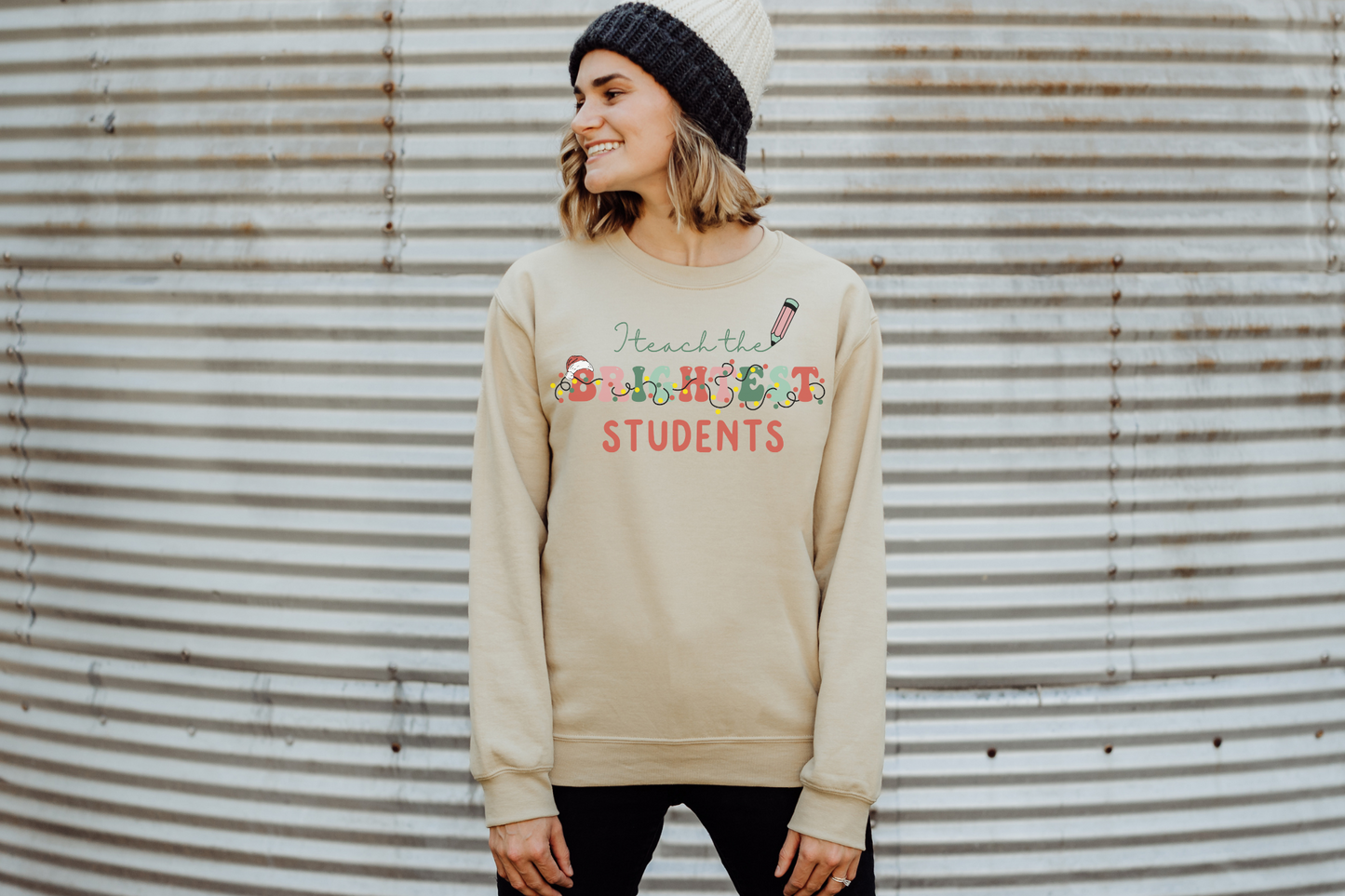Christmas Teach the Brightest Students Sweatshirt