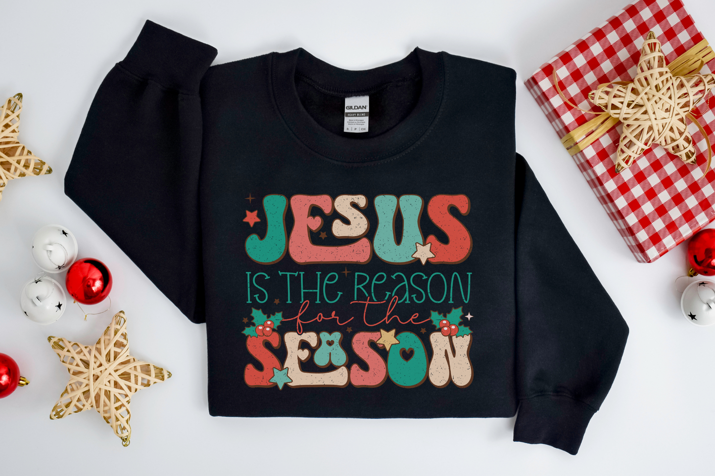 Christmas Reason for the Season Sweatshirt