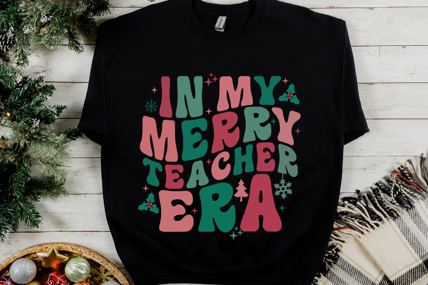 Christmas In My Merry Teacher Era Sweatshirt