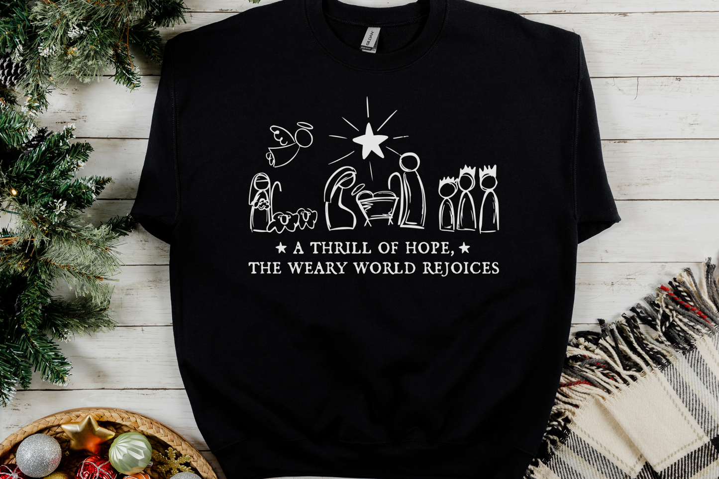 Christmas Christian A Thrill of Hope Sweatshirt