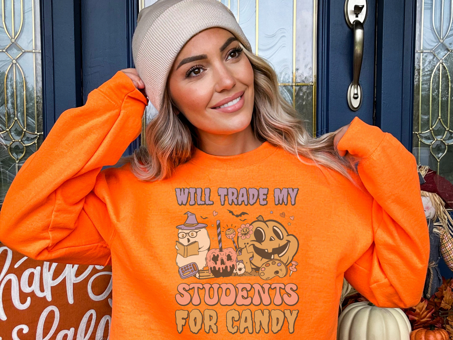 Halloween Will Trade My Students for Candy Sweatshirt