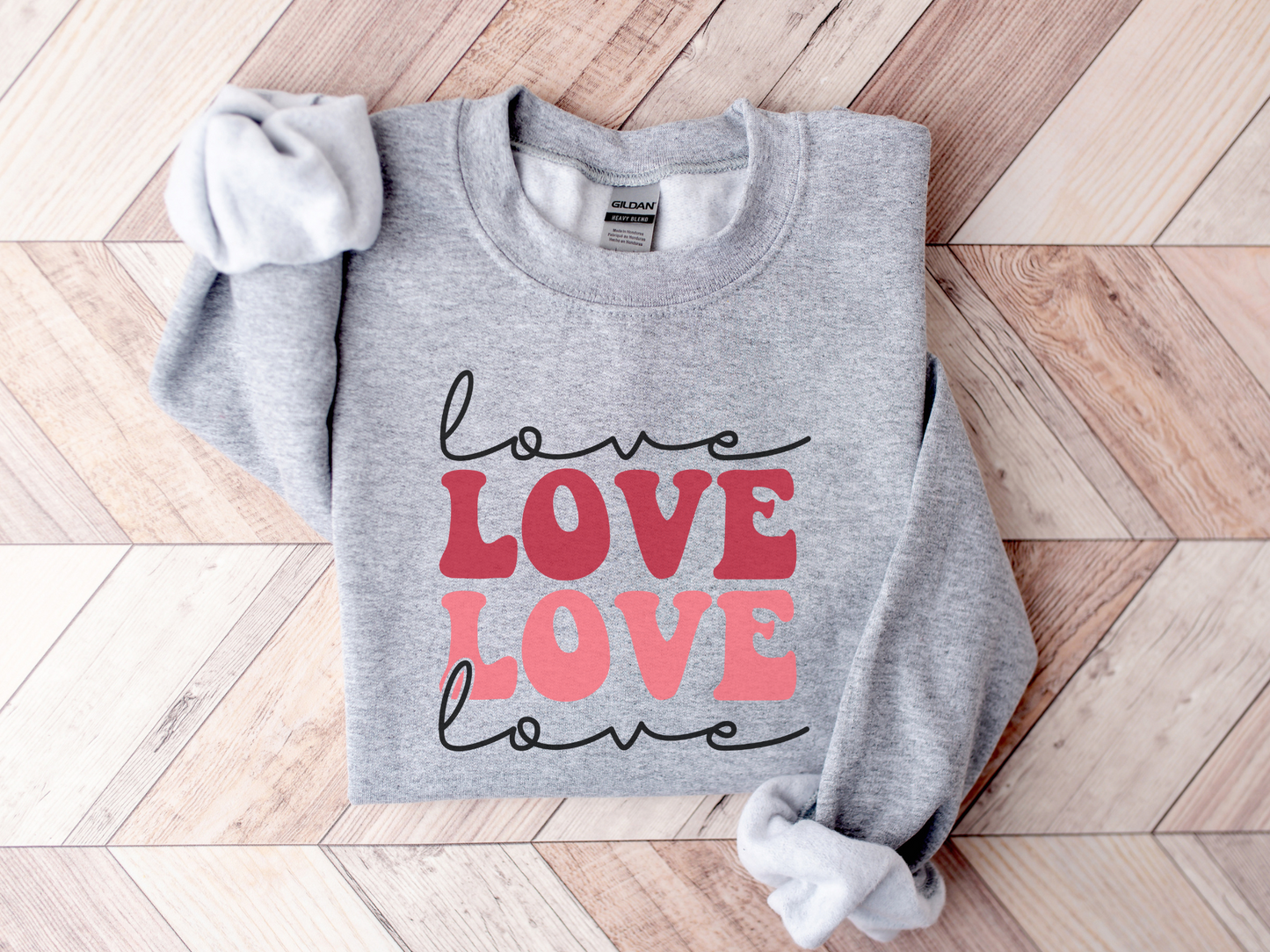 Valentine's Day Love Love Love Love Sweatshirt