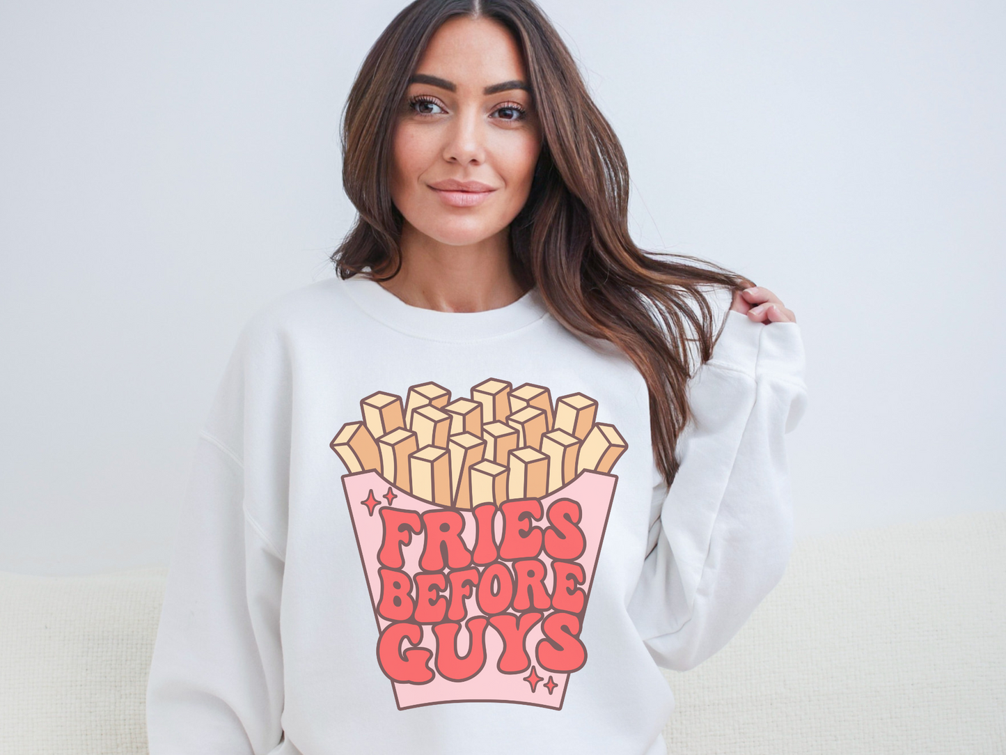 Valentine's Day Fries Before Guys Sweatshirt