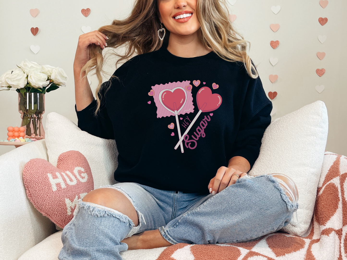 Valentine's Day Hey Sugar Sweatshirt