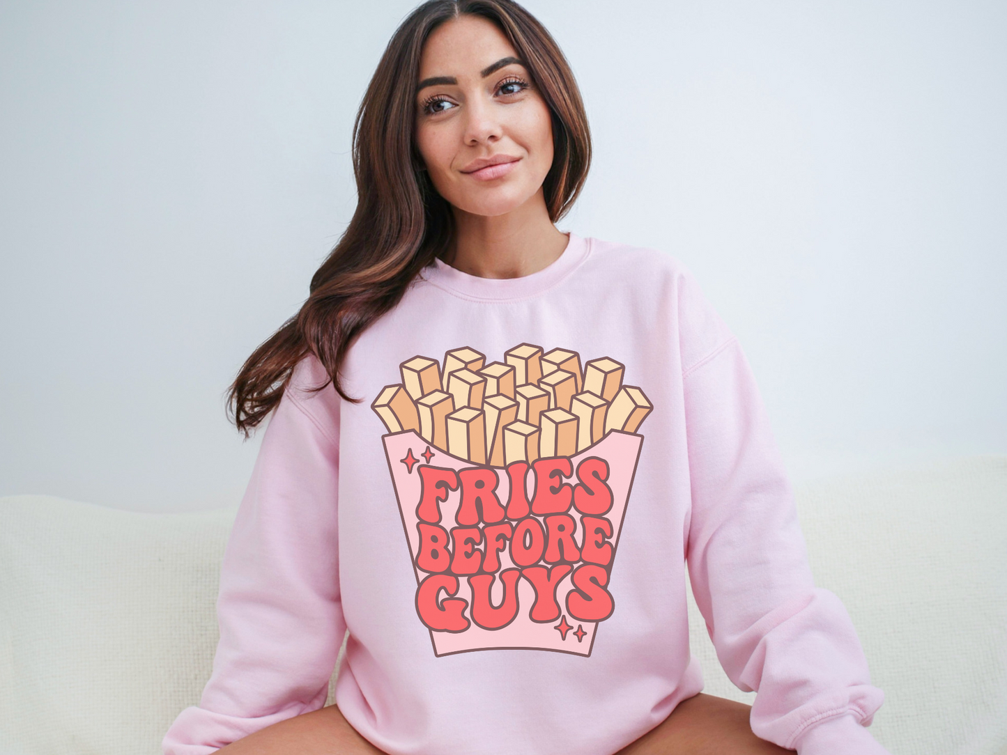 Valentine's Day Fries Before Guys Sweatshirt