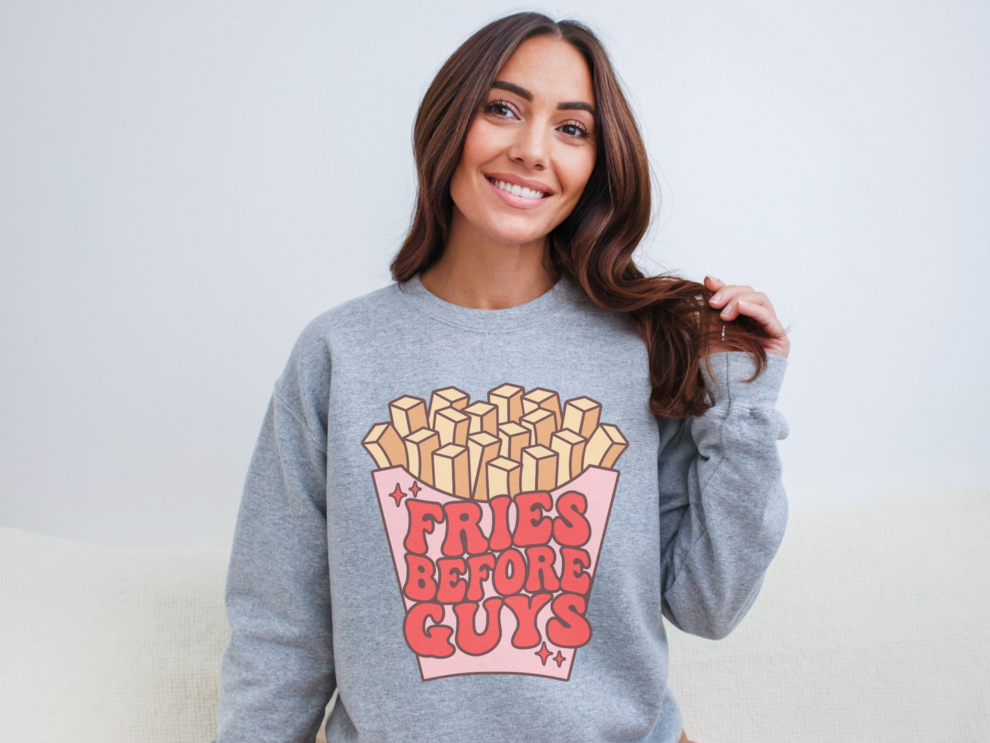 Valentine's Day Fries Before Guys Sweatshirt