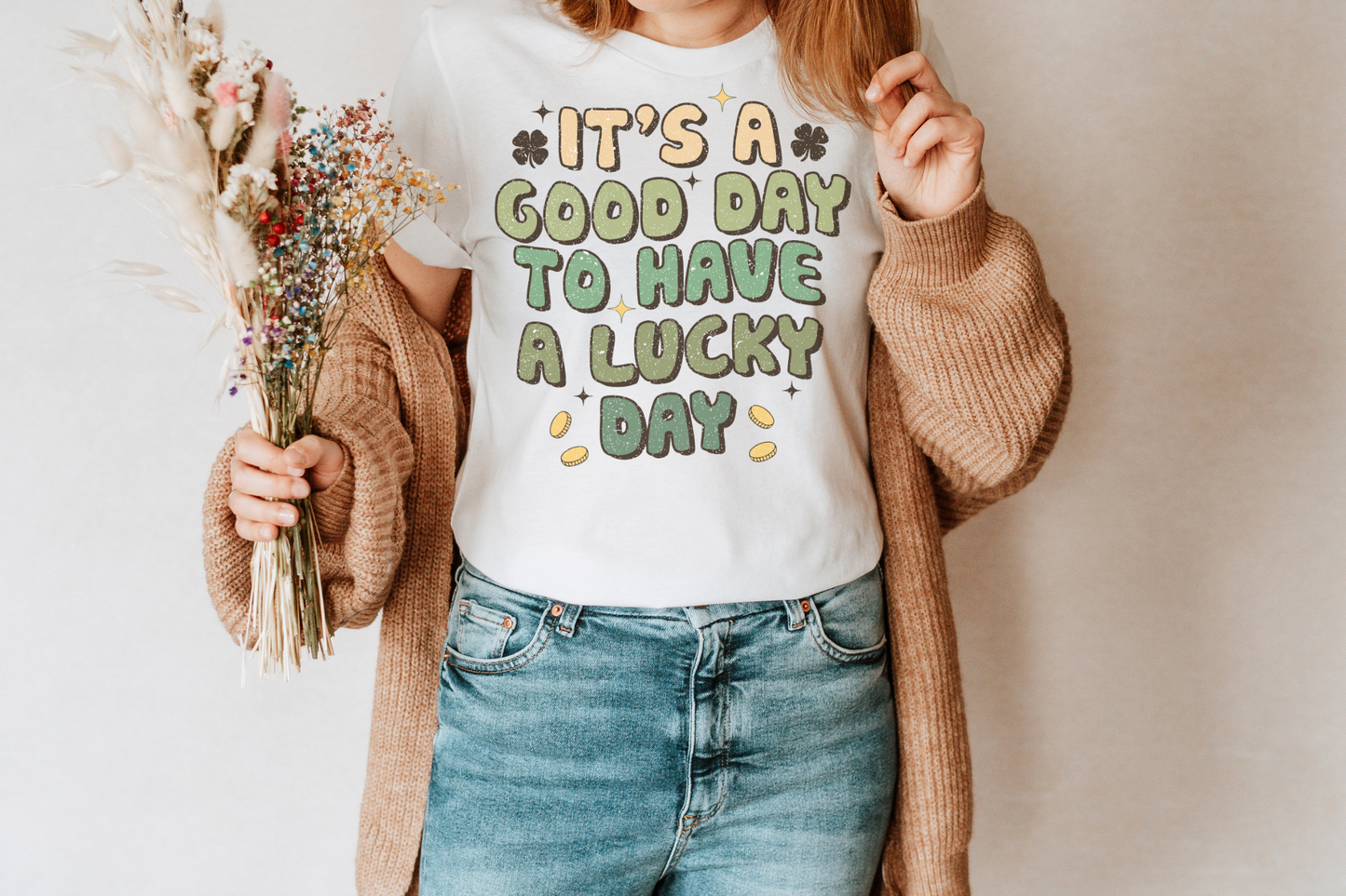 St Patrick's Day Good Day to Have a Lucky Day Graphic Tee