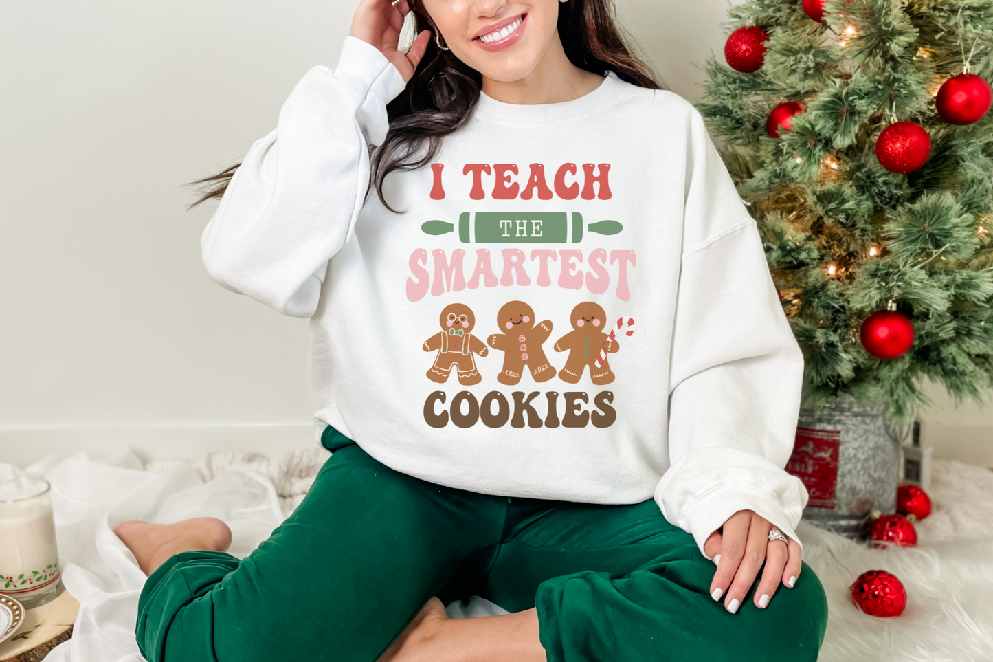 Christmas Teach the Smartest Cookies Sweatshirt