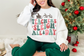 Christmas Teachers Sleigh All Day Sweatshirt