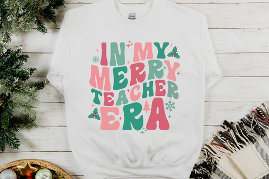 Christmas In My Merry Teacher Era Sweatshirt