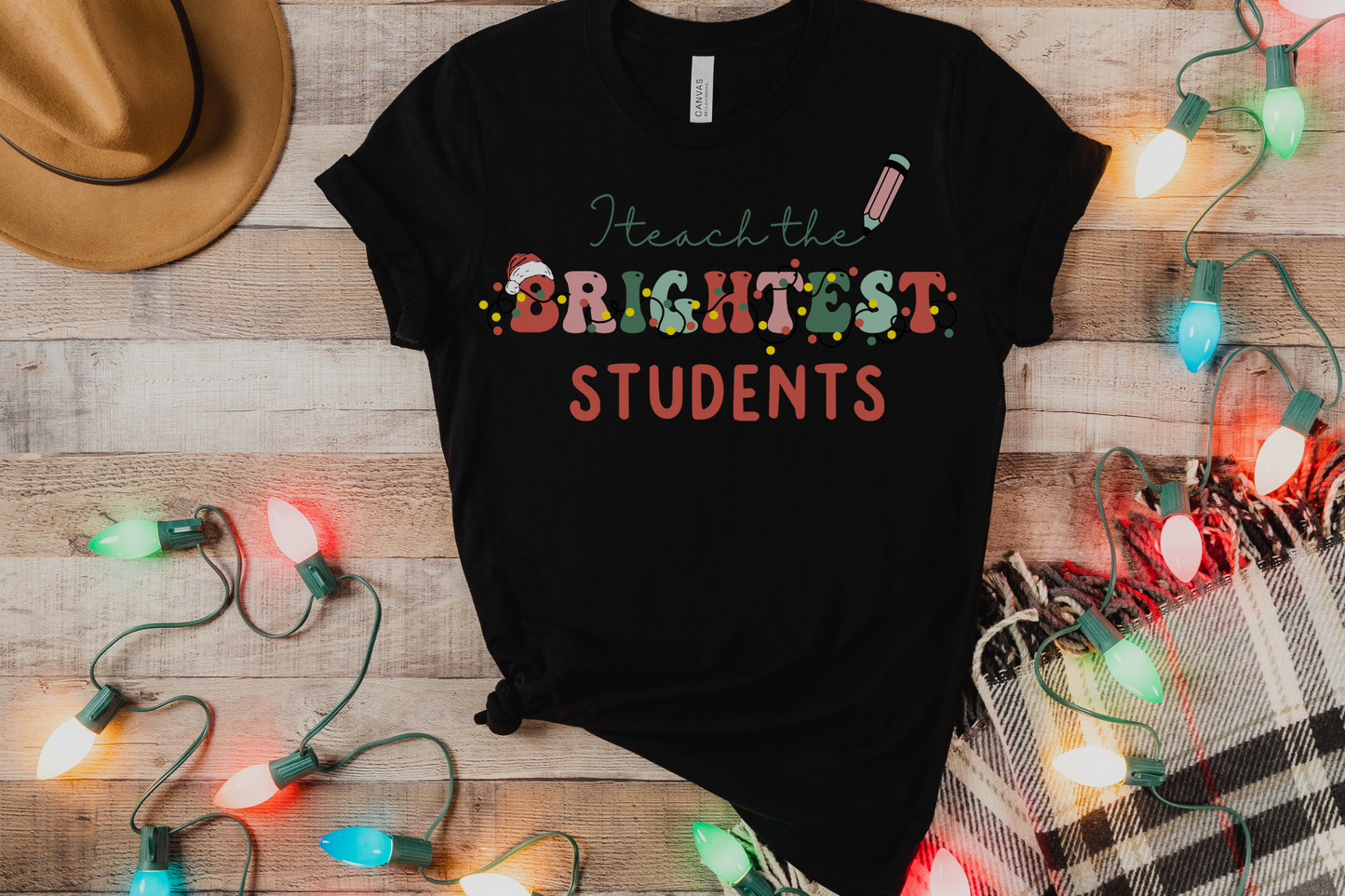 Christmas Teach the Brightest Students Graphic Tee