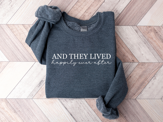 Personalized Newlywed And They Lived Happily Ever After Sweatshirt