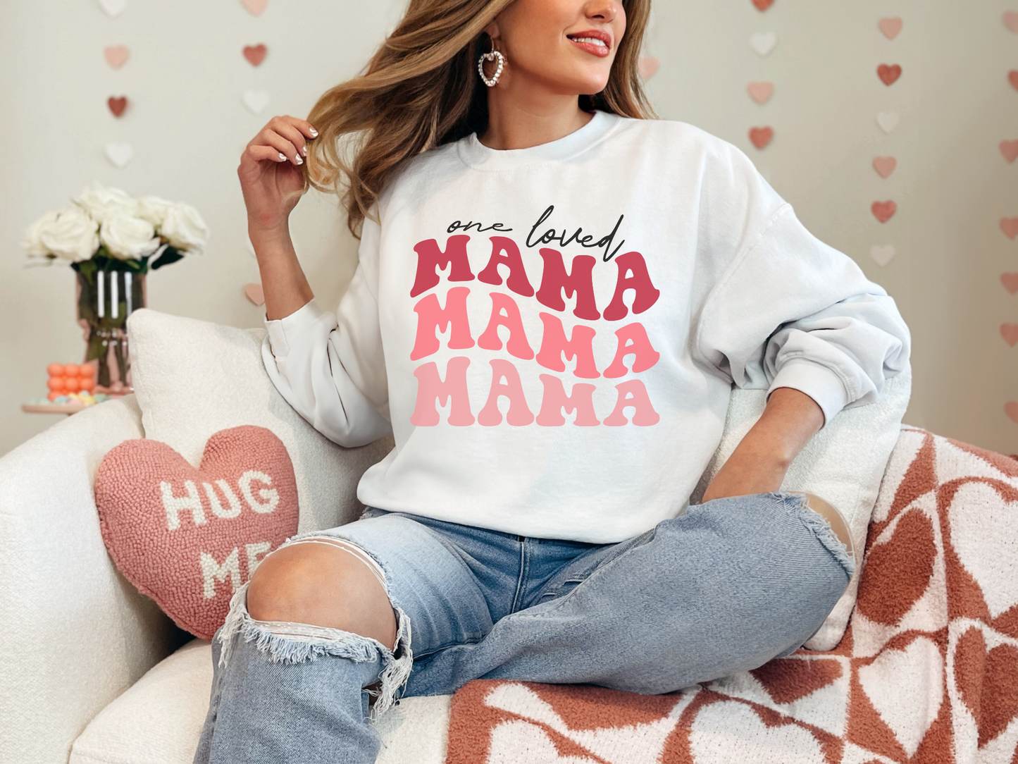 Valentine's Day One Loved Mama Sweatshirt