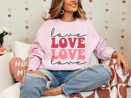 Valentine's Day Love Love Love Love Sweatshirt