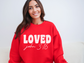 Valentine's Day Christian John 3:16 Sweatshirt