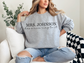 Personalized Newlywed Has a Nice Ring to It Sweatshirt