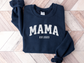 Personalized Mama Sweatshirt Varsity Style