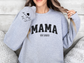 Personalized Mama Sweatshirt Varsity Style