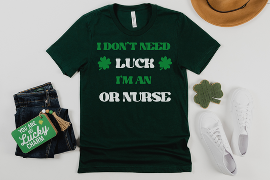 St Patrick's Day Lucky OR Nurse Graphic Tee