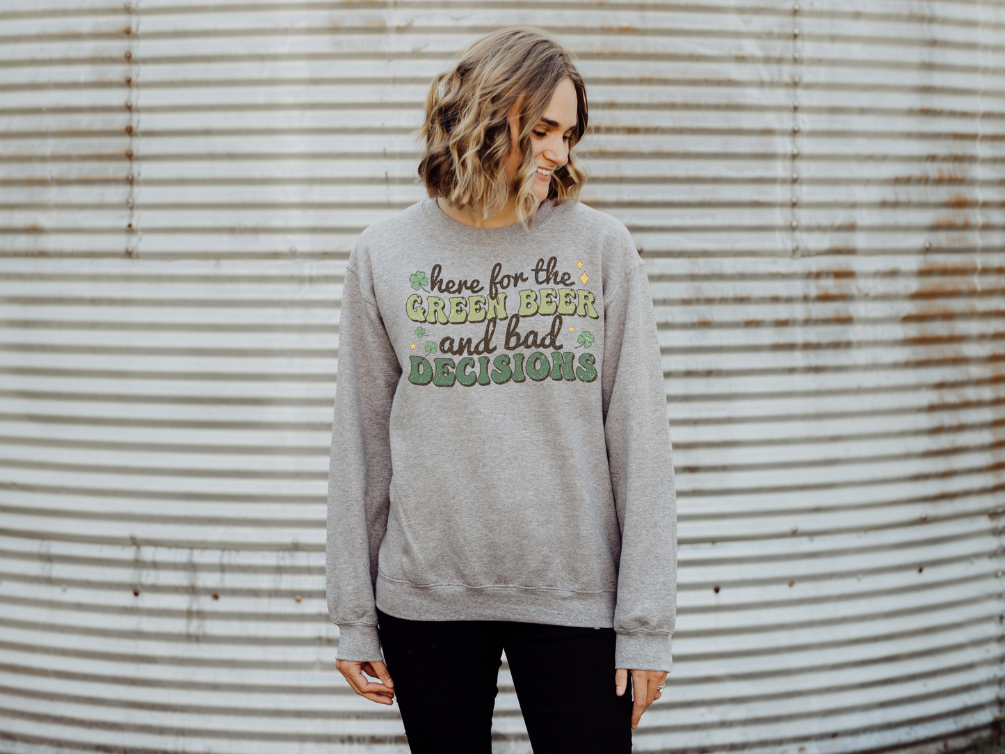 St Patrick's Day Beer and Bad Decisions Sweatshirt